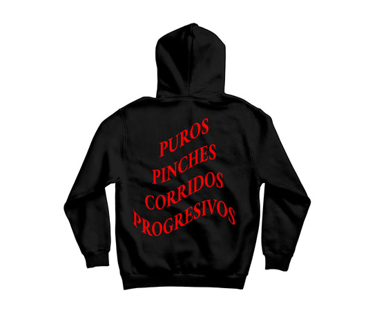Puros Pinches Corridos Progresivos Sudadera